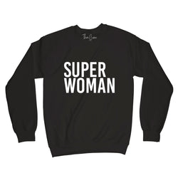 Super Woman Sweatshirt