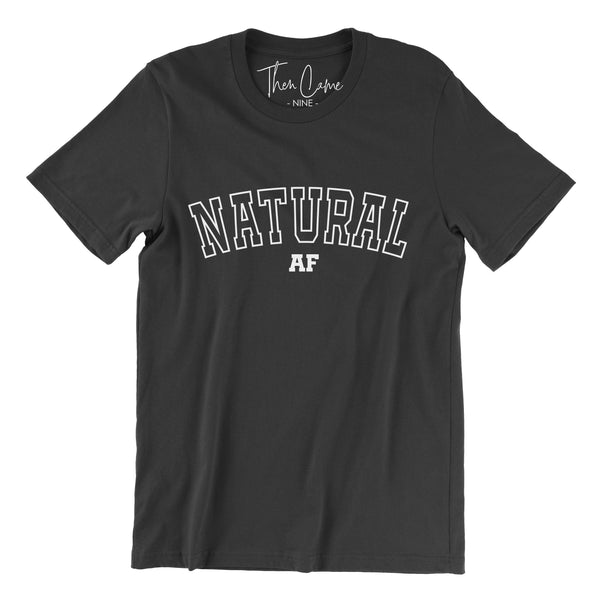 Natural AF Tee